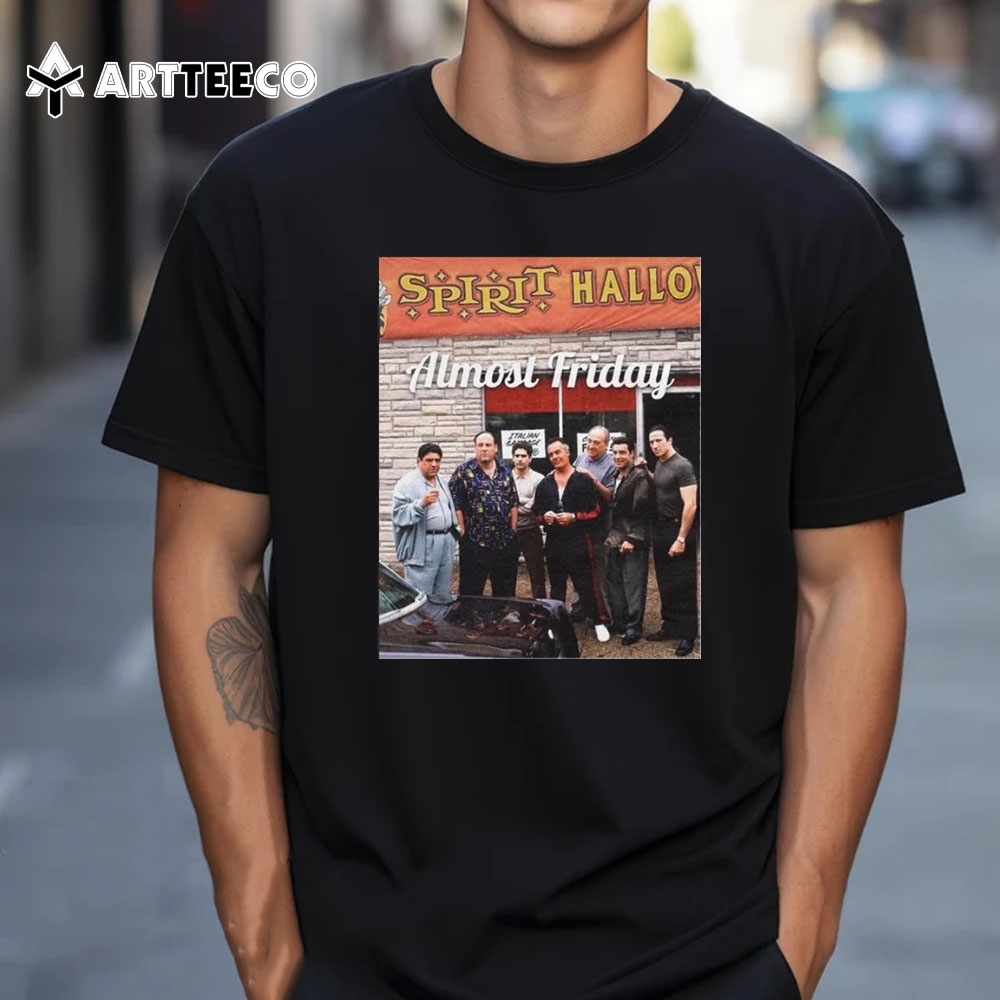 Almost Friday Sopranos Spirit Halloween T Shirt