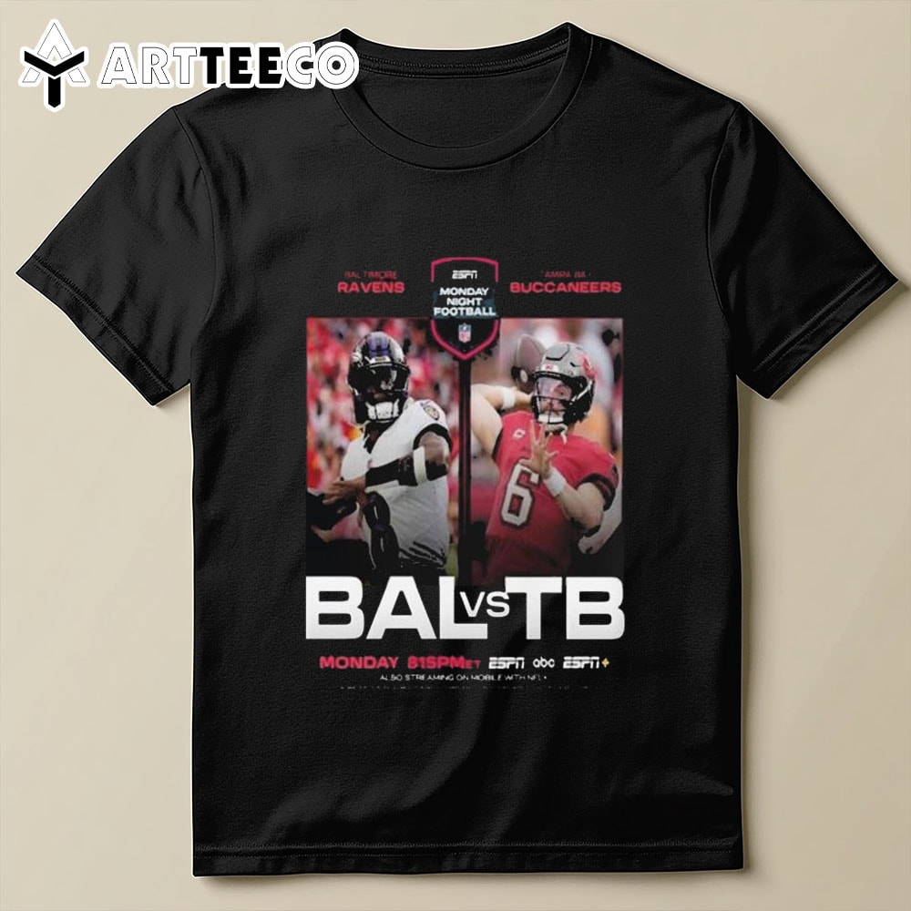 Baltimore Ravens Vs Tampa Bay Buccaneers 2024 Nfl Monday Night Football T Shirt