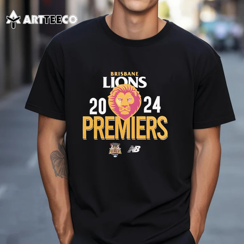 Brisbane Lions Afl 2024 Premiers Champions Best Team In Australia T Shirt