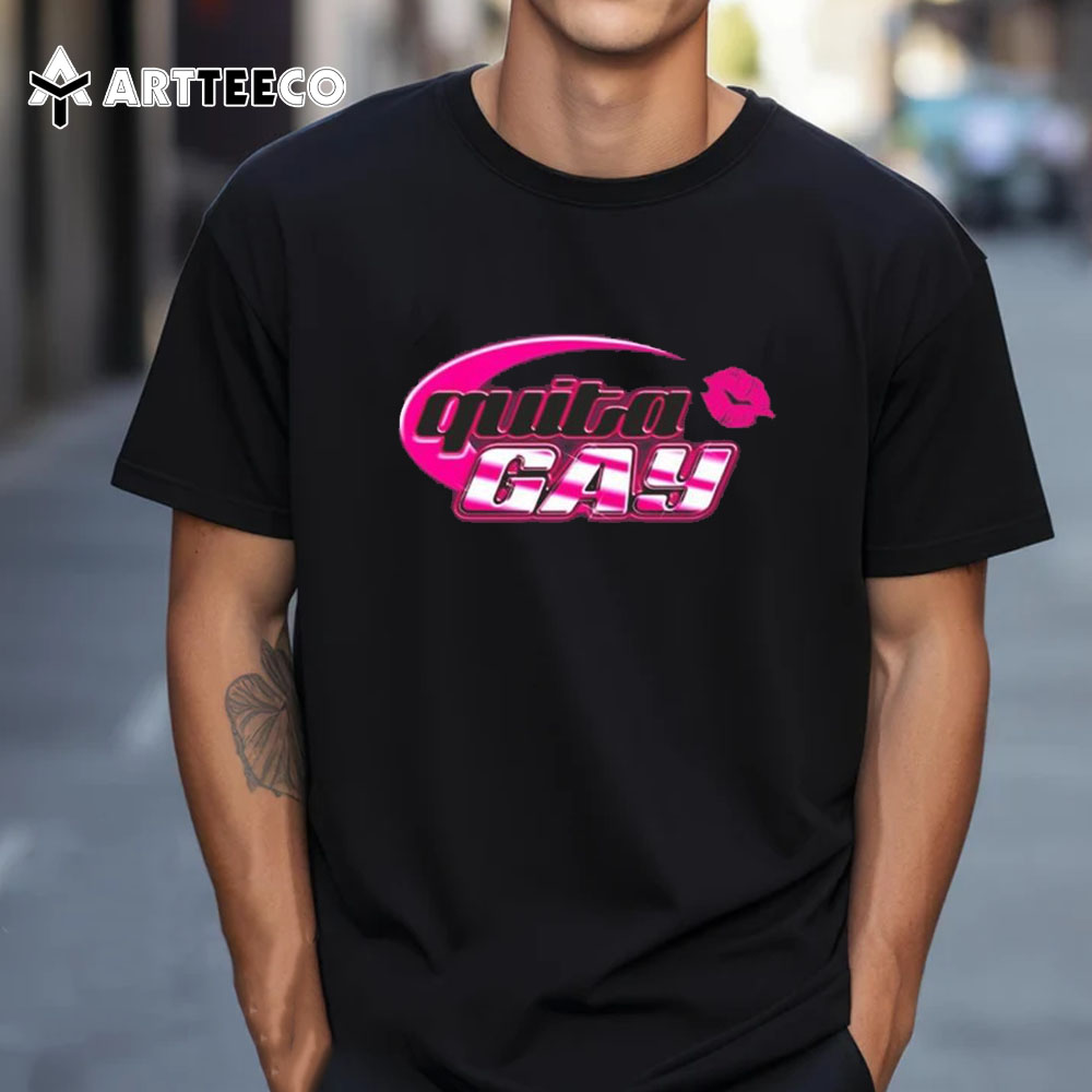 Camiseta Quita Gay T Shirt