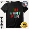 Christmas Oh What Fun Christmas Retro T Shirt 3