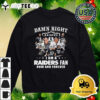 Damn Right I Am A Las Vegas Raiders Legend Fan Now And Forever Signatures Retro T Shirt 4