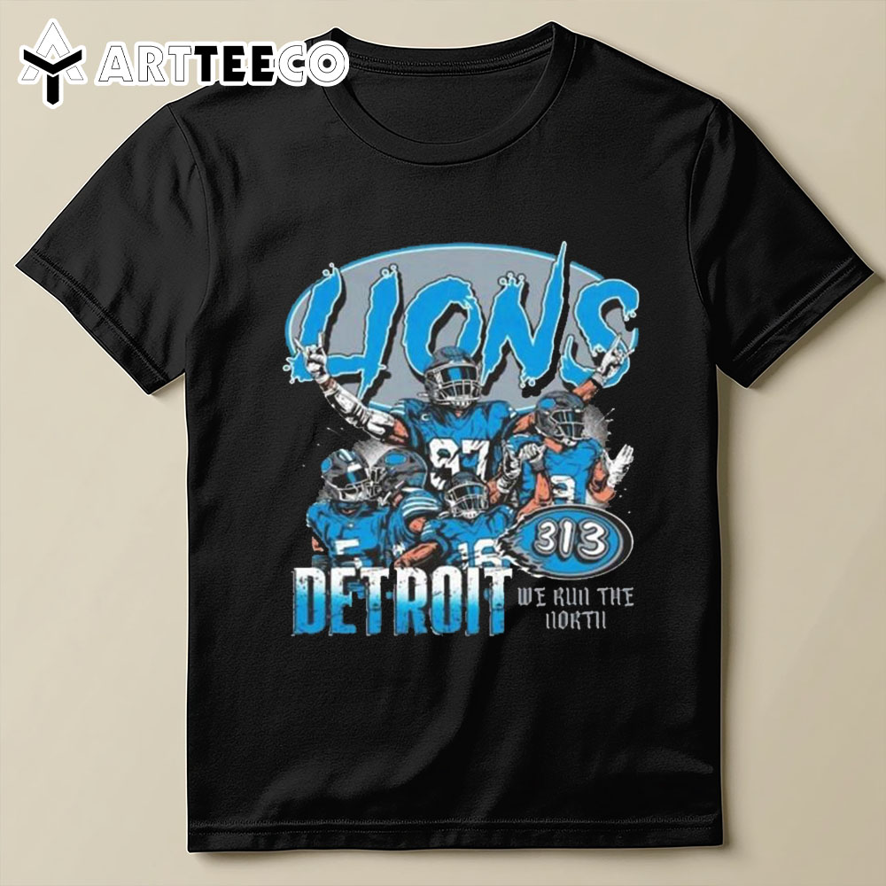 Detroit Lions We Run The North T Shirt