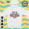 Don't Be A Little Bitch Vote Trump Retro T Shirt 2