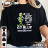 Grinch X Michigan Wolverines I May Not Stop Christmas But I Sure Stopped Ohio State Buckeyes 2024 T Shirt