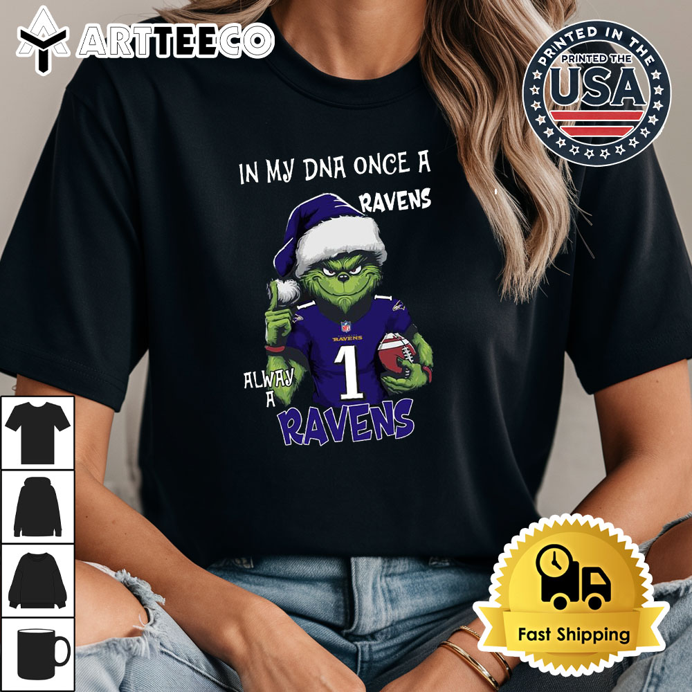 In My DNA Once Always A Baltimore Ravens Grinch Football Christmas New T Shirt 1