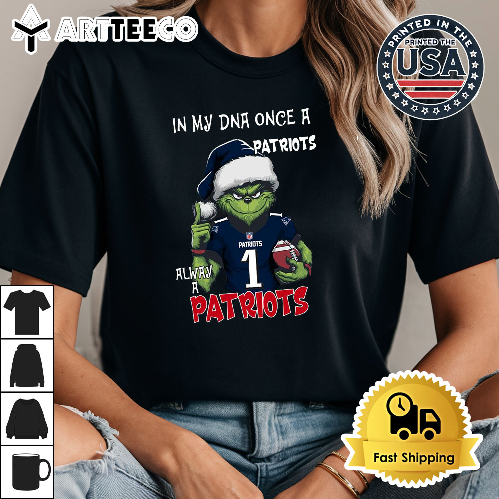 In My DNA Once Always A New England Patriots Grinch Football Christmas New T Shirt 1