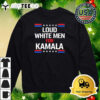 Loud White Men For Kamala Harris Retro T Shirt 4