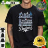 MLB 2024 World Series Champions One Win Away MLB Los Angeles Dodgers Skyline T Shirt 1