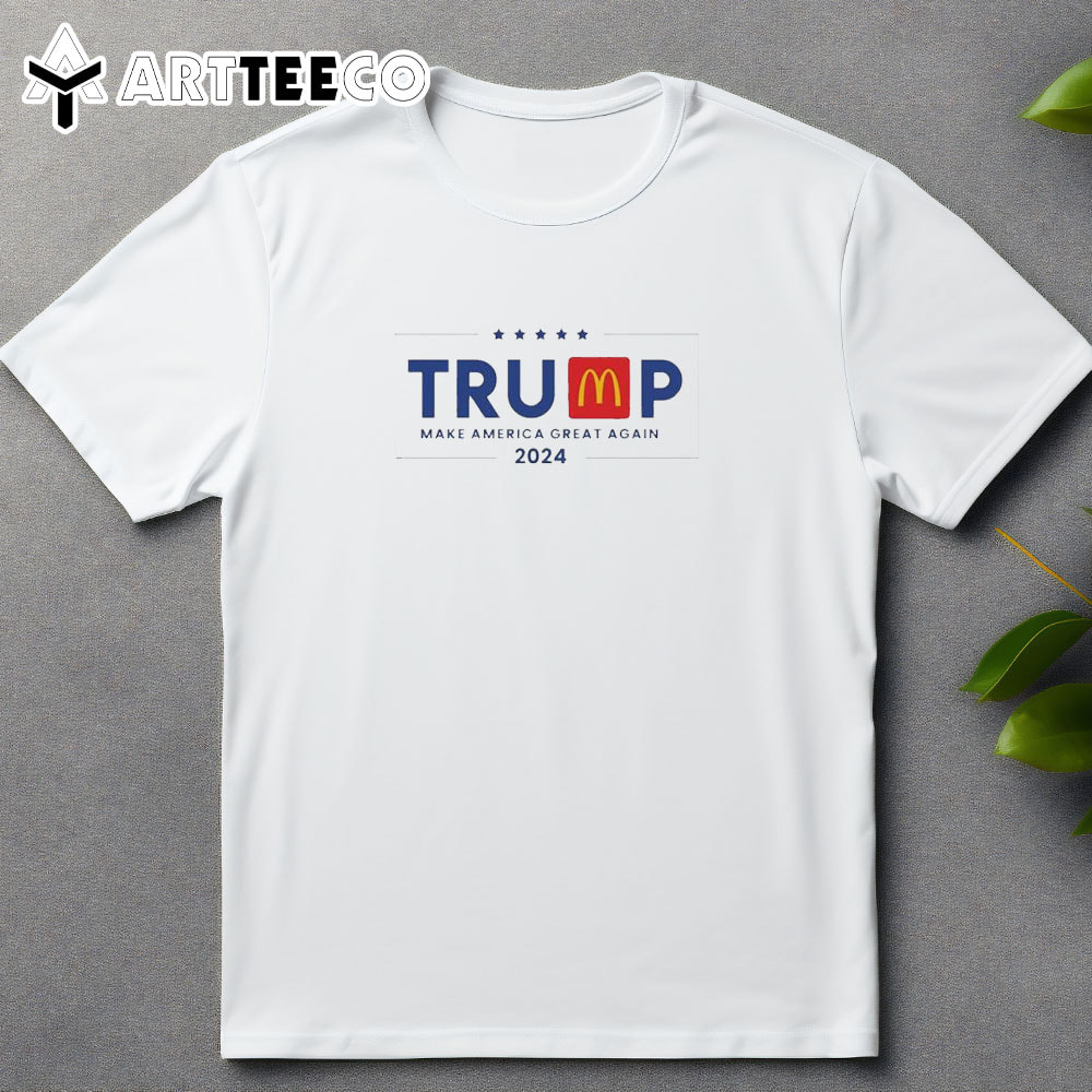 Make America Great Again Trump Mcdonalds T Shirt