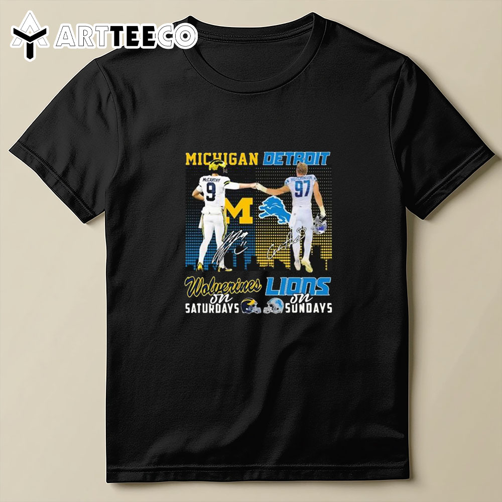 Michigan Wolverines Mccarthy On Saturdays Detroit Lions Hutchinson On Sundays Signatures T Shirt