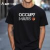 Musk's Trump Occupy Mars T Shirt