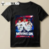 New York Yankees Moving On Postseason 2024 Alcs T Shirt