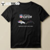 Nfl Crucial Catch Denver Broncos Los Angeles Chargers Empower Field At Mile High October 14 2024 T Shirt