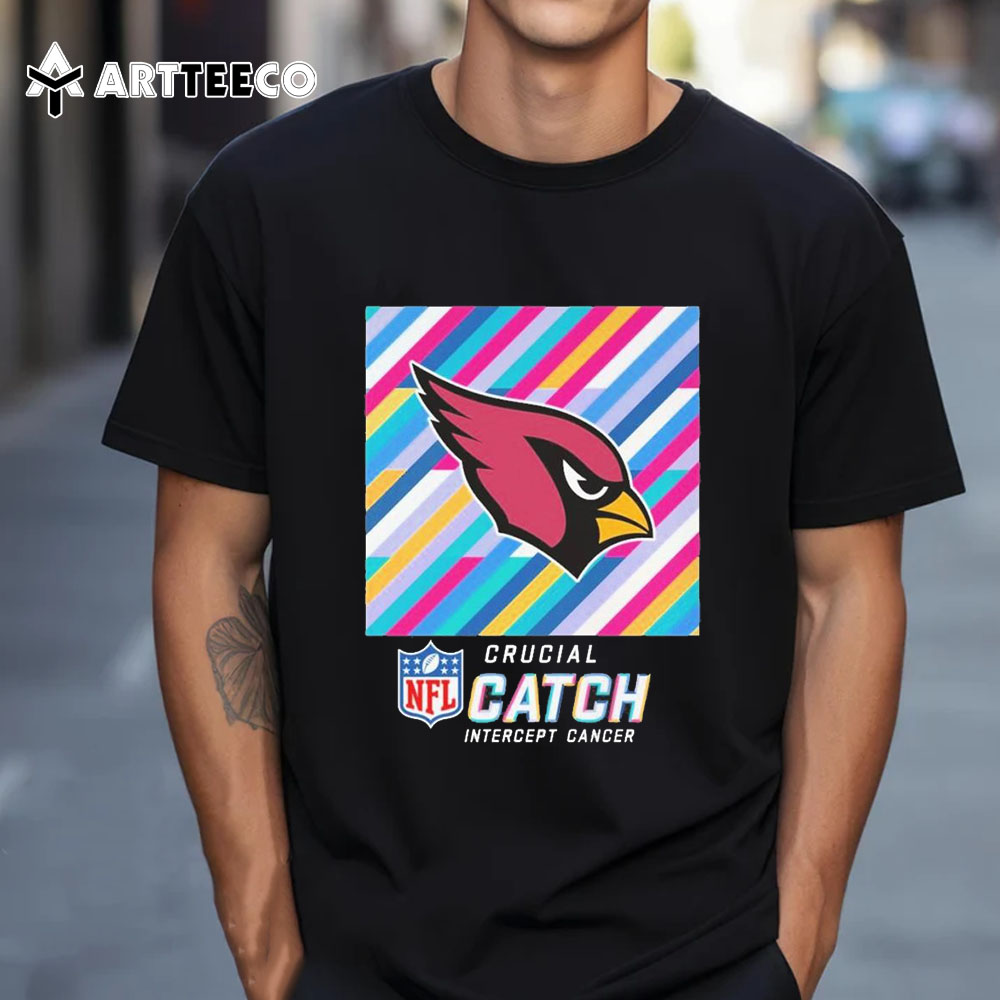 Nfl Crucial Catch Intercept Cancer Arizona Cardinals 2024 T Shirt