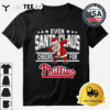 Philadelphia Phillies even Santa Claus cheers for Phillies Christmas Retro T Shirt 3