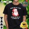 Santa Clauw Works One Day A Year Spends The Rest Of It Judging You Retro T Shirt 1