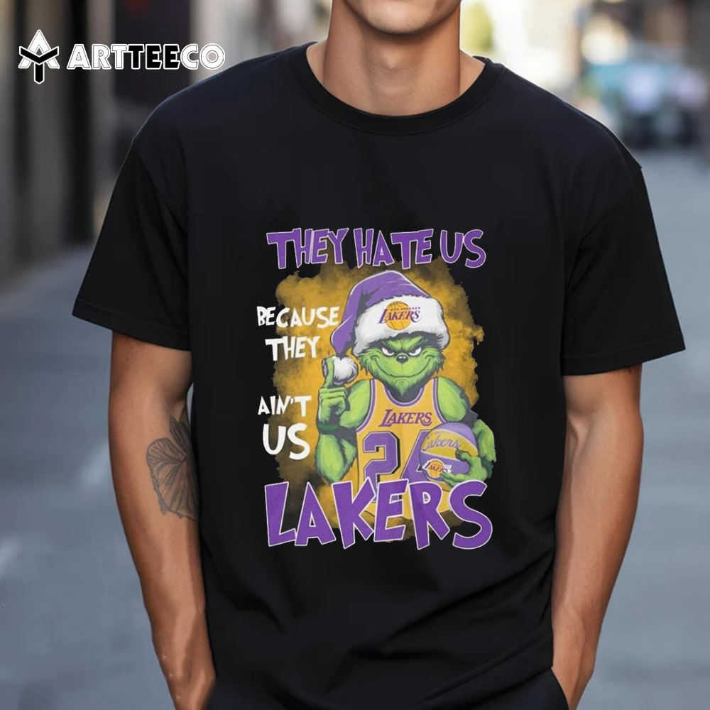 The Grinch They Hate Us Because Ain't Us Los Angeles Lakers 2024 T Shirt