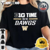 Washington Huskies B1G Time For The Dawgs Retro T Shirt 2