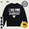 Washington Huskies B1G Time For The Dawgs Retro T Shirt 4