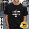 Washington Huskies Big Time For The Dawgs Retro T Shirt 1