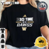 Washington Huskies Big Time For The Dawgs Retro T Shirt 2