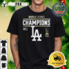 World Series Champions 2024 Los Angeles Dodgers Gift Shirt 1