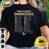 World Series Champions Los Angeles Dodgers Teams Name Shirt 2