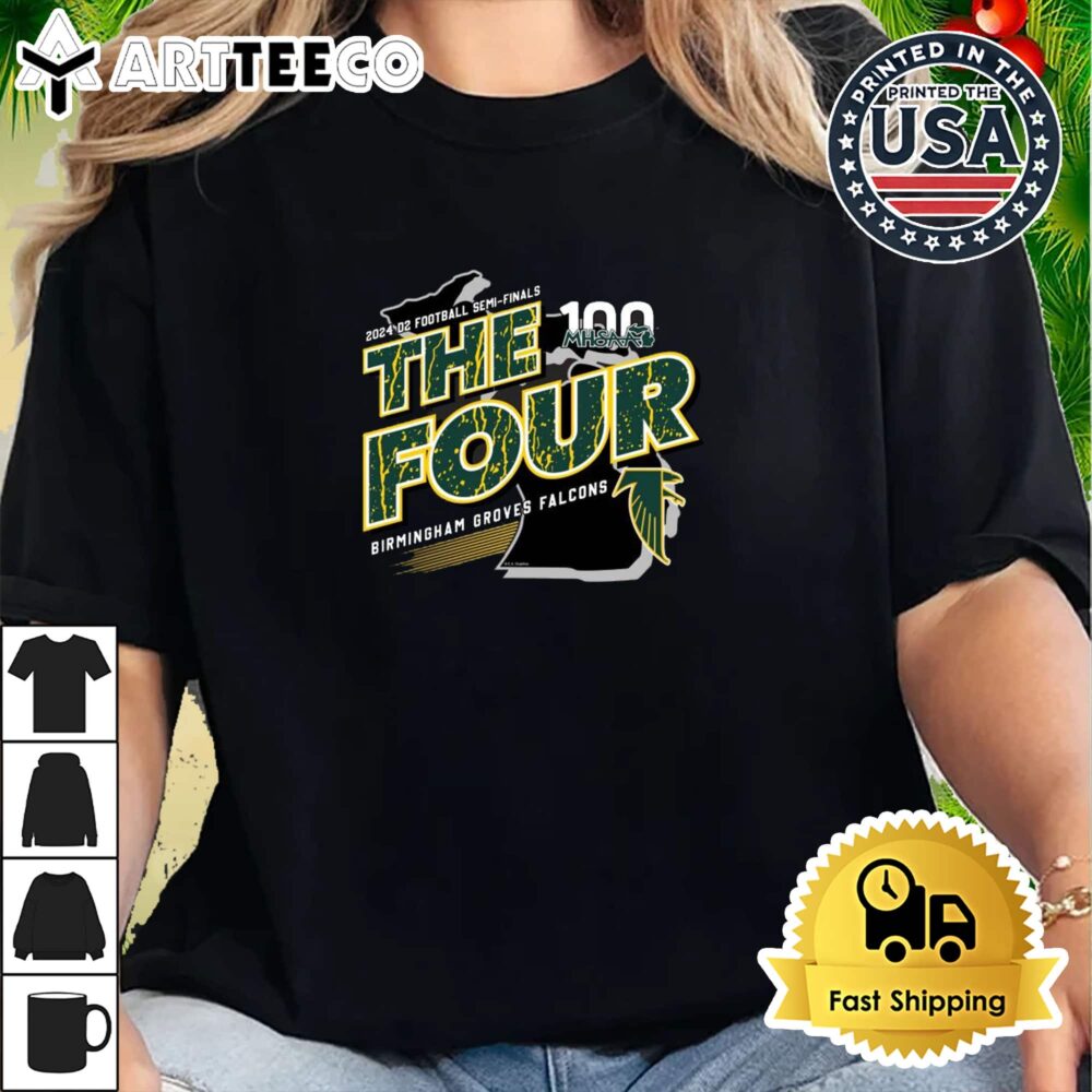 Birmingham Groves Falcons MHSAA 2024 D2 Football Semi Finals The Four Retro T Shirt 2