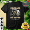 Colorado Buffaloes Go Buffs Hunter And Deion Sanders Signatures 2024 Shirt 3