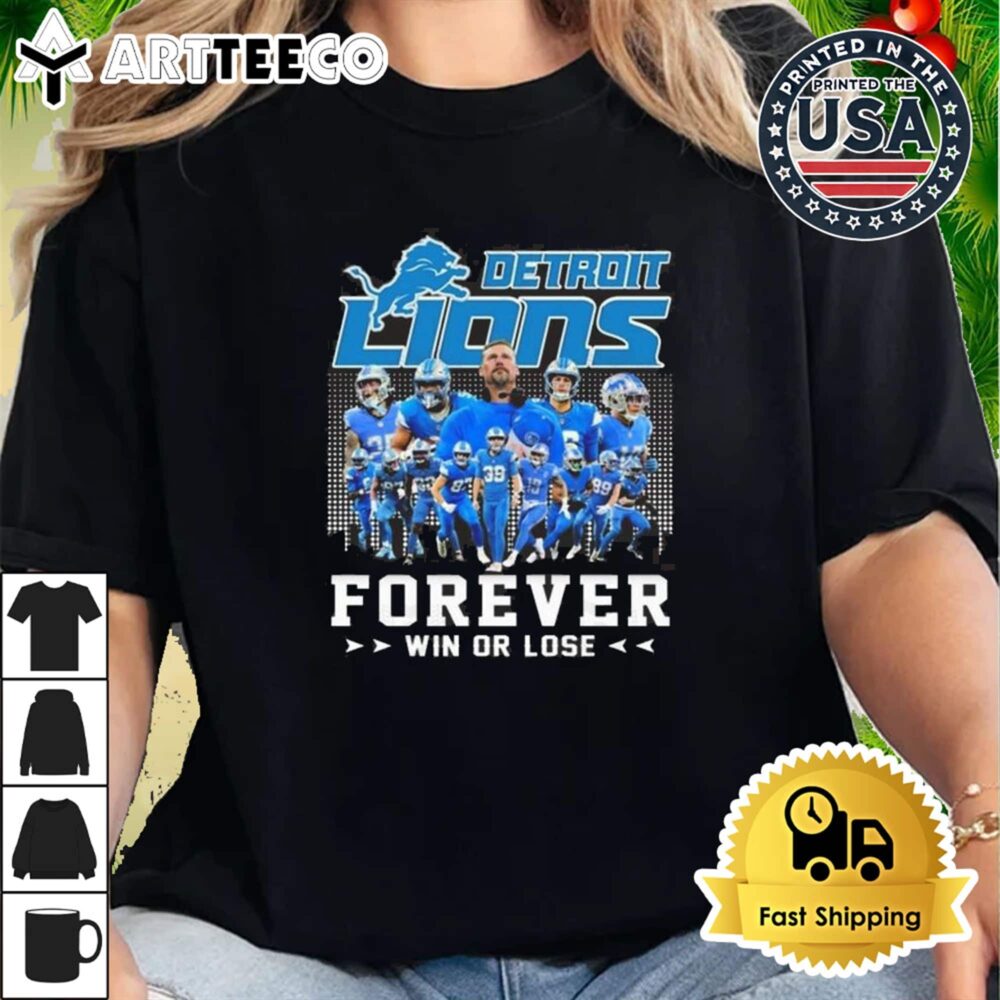 Detroit Lions Forever Win Or Lose 2024 T Shirt 2