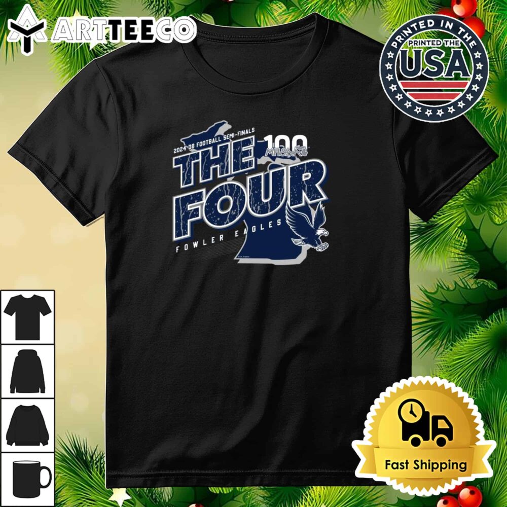 Fowler Eagles MHSAA 2024 D8 Football Semi Finals The Four Retro T Shirt 3