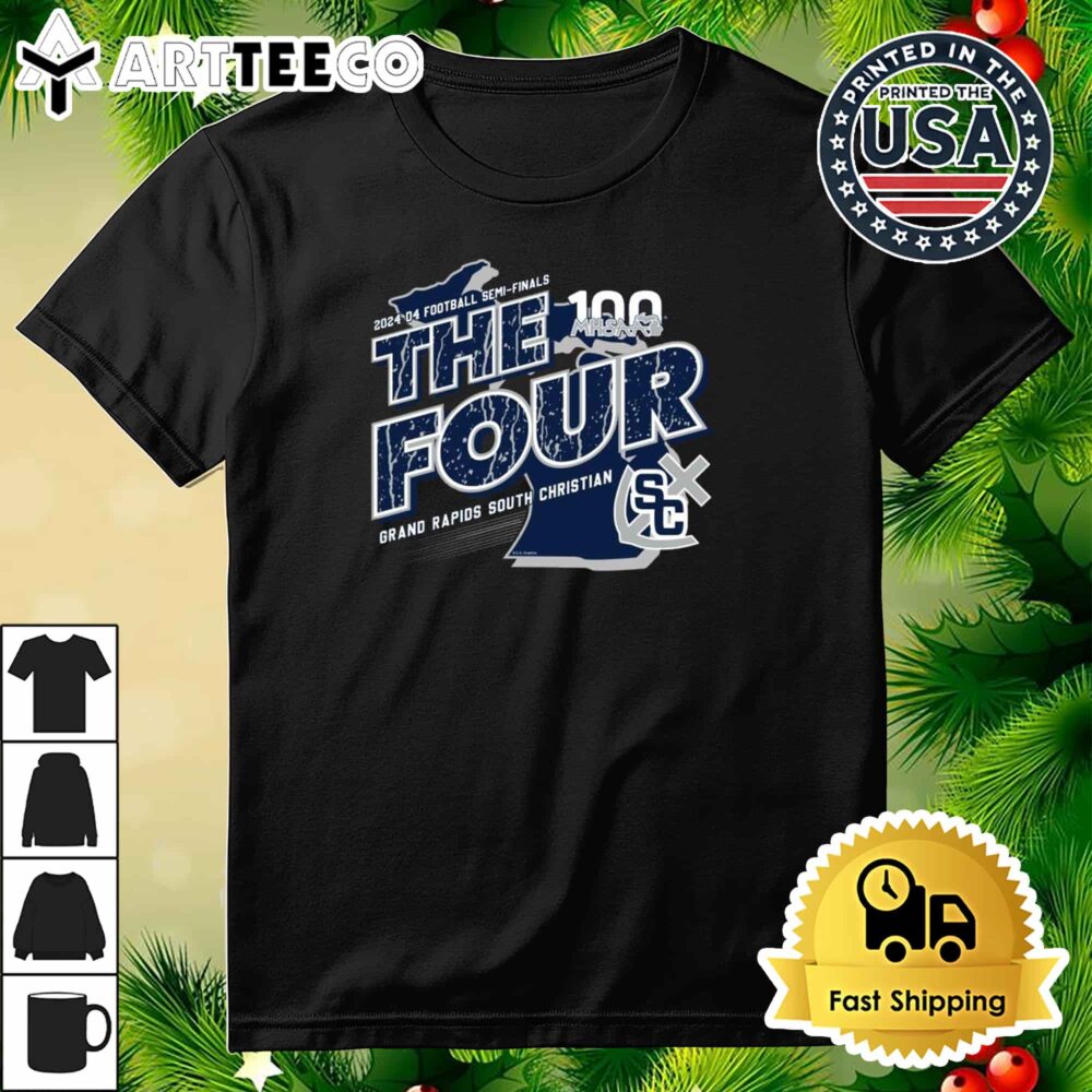 Grand Rapids South Christian MHSAA 2024 D4 Football Semi Finals The Four Retro T Shirt 3