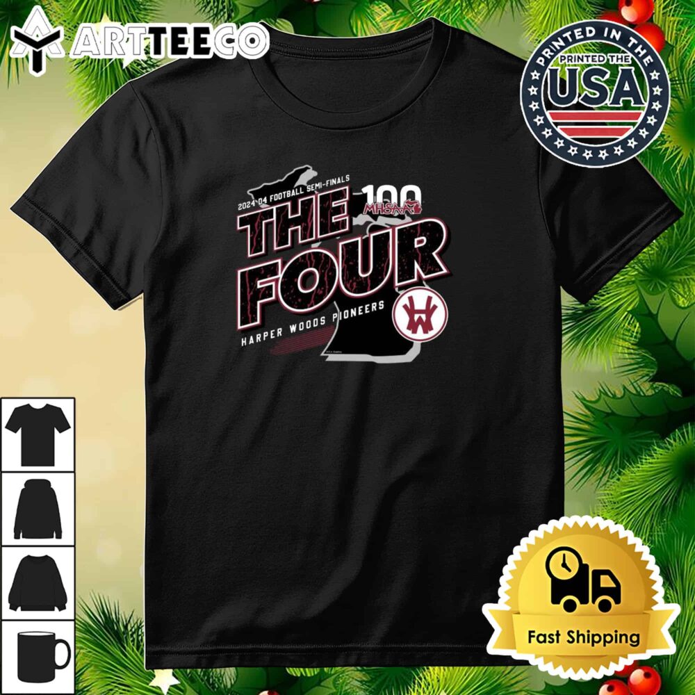 Harper Woods Pioneers MHSAA 2024 D4 Football Semi Finals The Four Retro T Shirt 3