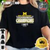 Michigan Wolverines 2024 Big 10 Field Hockey Champions T Shirt 2