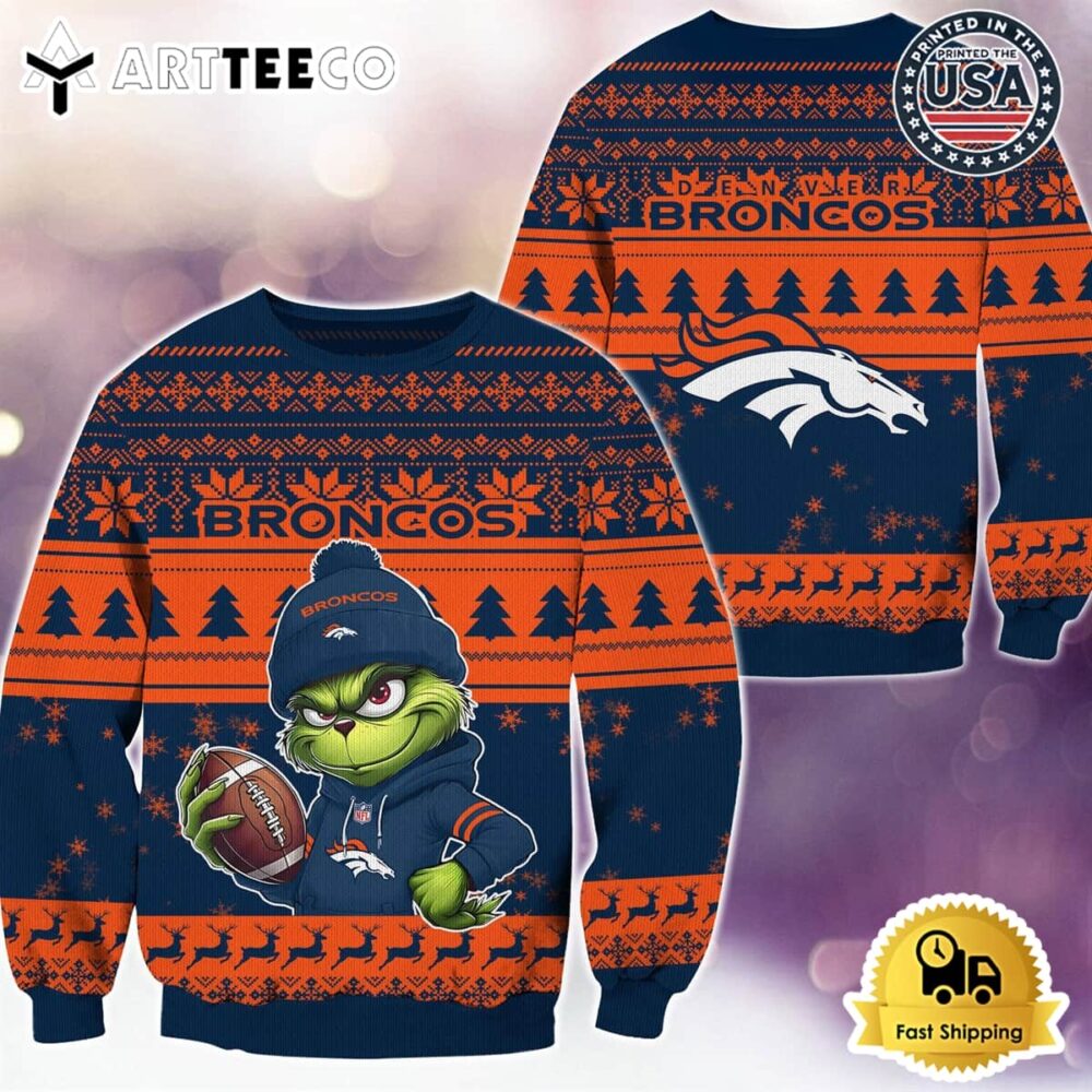 NFL Denver Broncos Grinch Football Limited Edition Ugly Christmas Sweater