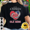 Never Underestimate A Woman Who Understands Football And Loves Ole Miss Rebels Diamond Heart Shirt 2