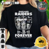 Oakland Raiders Forever We Will Never Forget Signatures T Shirt 2