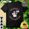 Season's Grievances I Got A Lot Of Problems With You People New York Mets Shirt 3