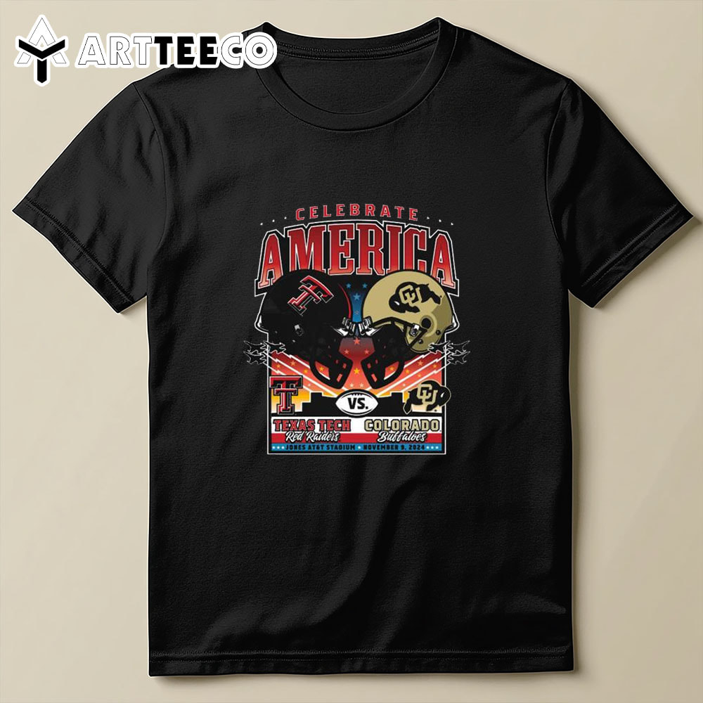 Texas Tech Red Raiders Vs Colorado Buffaloes 2024 Celebrate America T Shirt