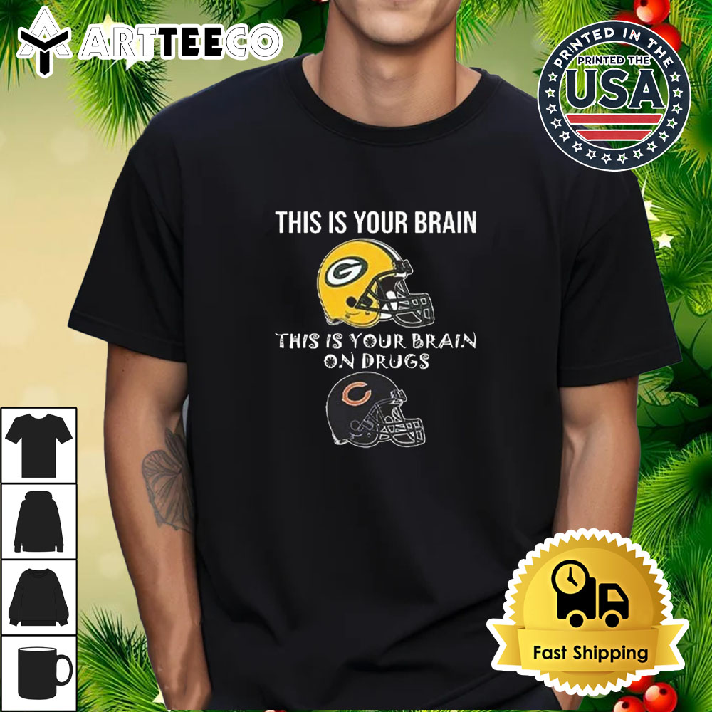 This Is Your Brain Green Bay Packers This Is Your Brain On Drugs Chicago Bears Retro T Shirt 1