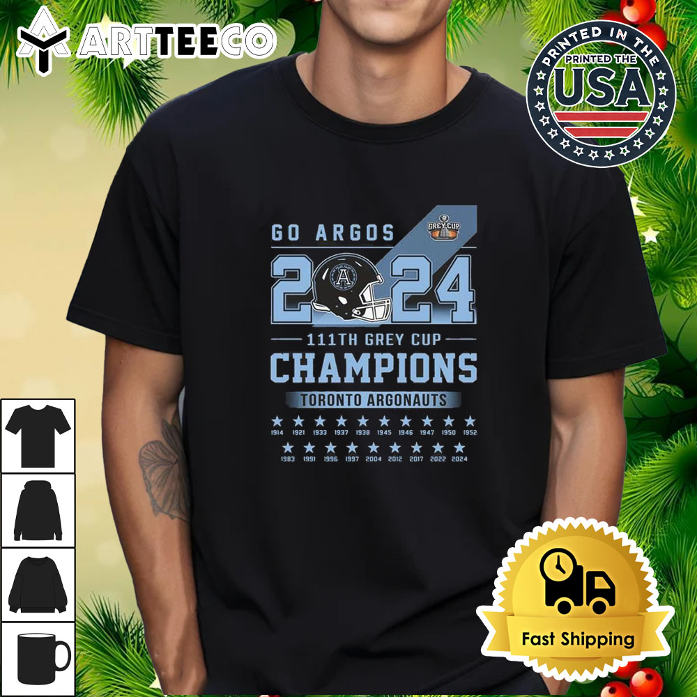 Toronto Argonauts Go Argos 2024 111th Grey Cup Champions Shirt 1